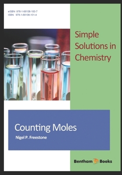 Paperback Counting Moles: Simple Solutions in Chemistry Book