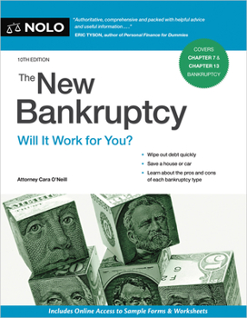 Paperback The New Bankruptcy: Will It Work for You? Book