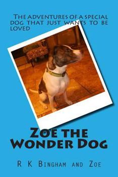 Paperback Zoe the Wonder Dog Book