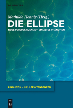 Hardcover Die Ellipse: Neue Perspektiven Auf Ein Altes Phänomen [German] Book
