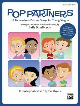 Paperback Pop Partners: 10 Tremendous Partner Songs for Young Singers Book