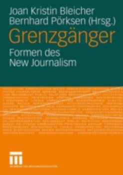 Paperback Grenzgänger: Formen Des New Journalism [German] Book