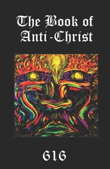 Paperback The Book of Anti-Christ Book