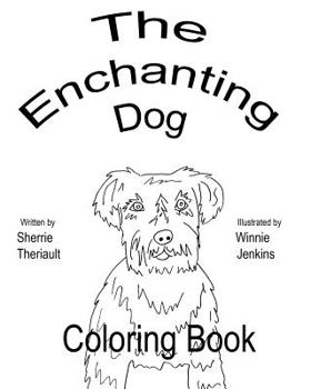 Paperback The Enchanting Dog Coloring Book