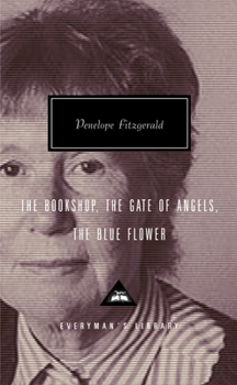 Hardcover The Bookshop, the Gate of Angels, the Blue Flower: Introduction by Frank Kermode Book