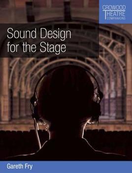 Paperback Sound Design for the Stage Book