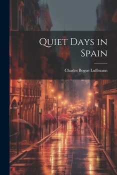 Paperback Quiet Days in Spain Book