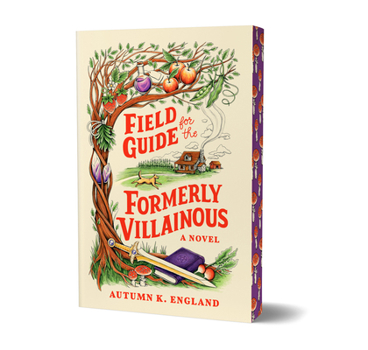 Paperback Field Guide for the Formerly Villainous (Deluxe Edition) Book
