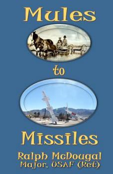 Paperback Mules to Missiles Book