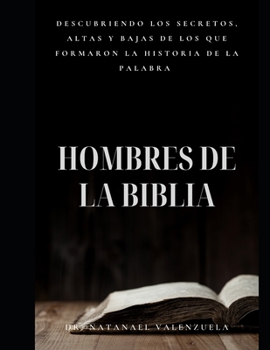 Paperback Hombres de la Biblia: Estudio de Personajes [Spanish] Book