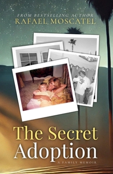 Paperback The Secret Adoption: A Family Memoir Book