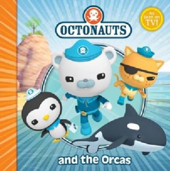 Paperback Octonauts and the Orcas Book