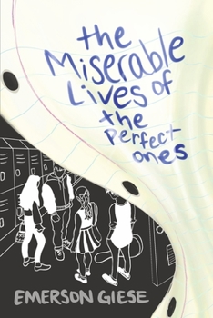 Paperback The Miserable Lives of the Perfect Ones Book