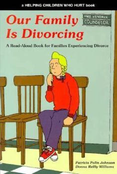 Paperback Our Family is Divorcing: A Read-Aloud Book for Families Experiencing Divorce Book