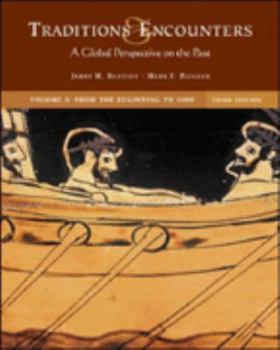 Traditions And Encounters: A Global Perspective on the Past