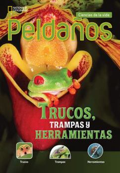 Paperback Ladders Science 3: Trucos, trampas y herramientas (Tricks, Traps, and Tools) (on-level; Life Science) [Spanish] Book