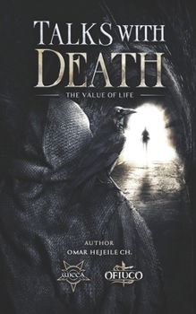 Paperback Talks with Death: The Value of Life Book