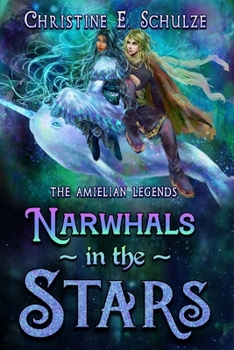 Paperback Narwhals in the Stars: A Jorah and Larimar Tale Book