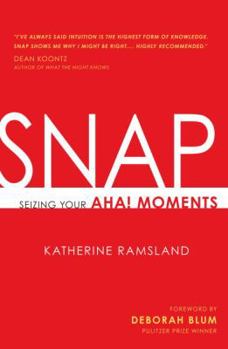 Hardcover Snap: Seizing Your Aha! Moments Book