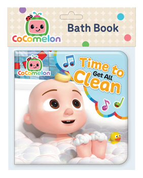 Misc. Cocomelon Bath Book Time to Get All Clean Book