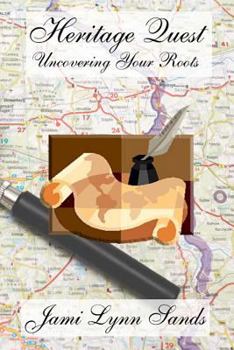 Paperback Heritage Quest, Uncovering Your Roots: Uncovering Your Roots Book