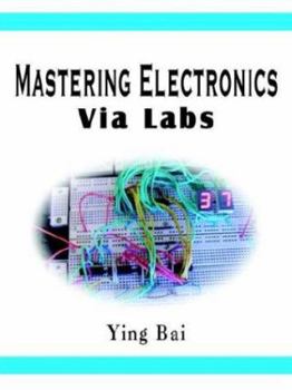 Paperback Mastering Electronics Via Labs Book