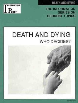 Paperback Death & Dying: Who Decides? Book