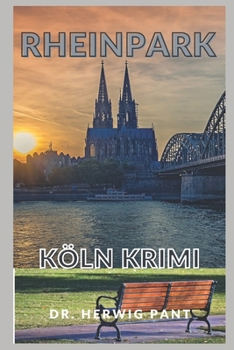 Paperback Rheinpark: Köln Krimi [German] Book