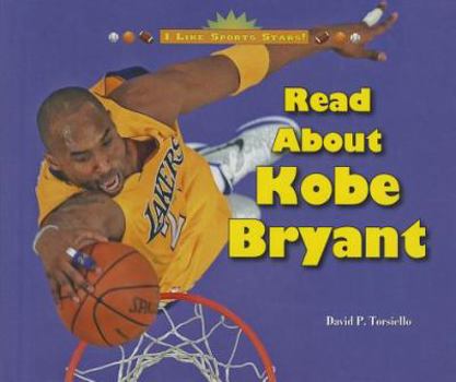 Read about Kobe Bryant - Book  of the I Like Sports Stars!