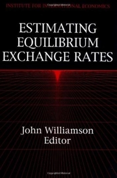 Paperback Estimating Equilibrium Exchange Rates Book