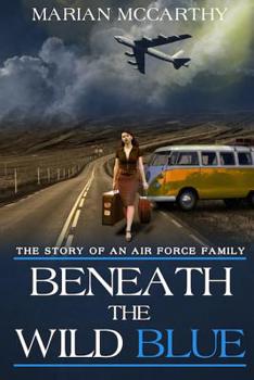 Paperback Beneath The Wild Blue Book