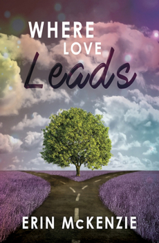 Paperback Where Love Leads Book