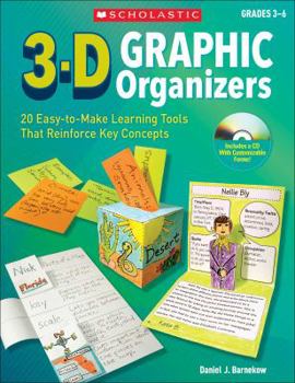 Paperback 3-D Graphic Organizers: 20 Easy-To-Make Learning Tools That Reinforce Key Concepts Book