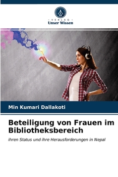 Paperback Beteiligung von Frauen im Bibliotheksbereich [German] Book