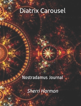Paperback Diatrix Carousel: Nostradamus Journal Book