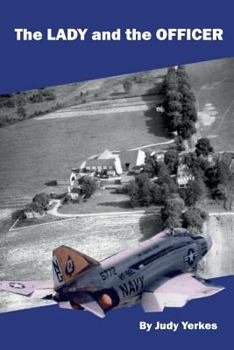 Paperback The Lady and the Officer Book