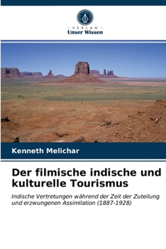 Paperback Der filmische indische und kulturelle Tourismus [German] Book