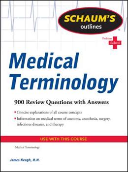 Paperback Schaum's Outline of Medical Terminology Book