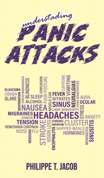 Understanding Panic Attacks: How Fear Blocks Your Brain - A Complete Guide To Improving Your Mental Health