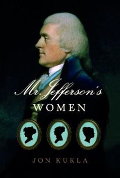 Hardcover Mr. Jefferson's Women Book