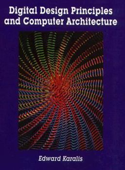 Hardcover Digital Design Principles and Computer Architecture Book