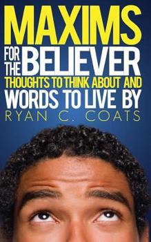Paperback Maxims For The Believer Book