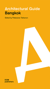 Paperback Bangkok: Architectural Guide Book