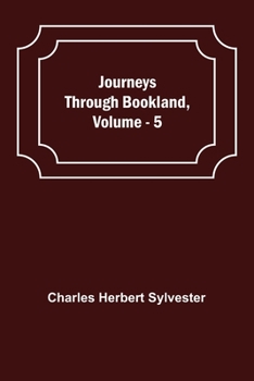 Paperback Journeys Through Bookland, Vol. 5 Book