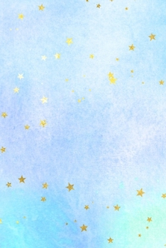 Starry Painted Skies Composition Notebook - Small Ruled Notebook - 6x9 Lined Notebook (Softcover Journal / Notebook / Diary) (6x9 Lined Softcover Notebook)