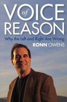 Hardcover Voice of Reason: Why the Left and Right Are Wrong Book