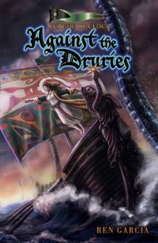 Paperback Against the Druries: The Belmont Saga Book