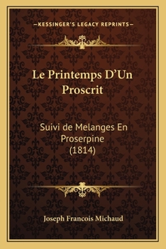 Le Printemps D'Un Proscrit