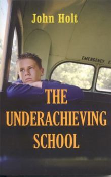 Paperback The Underachieving School Book