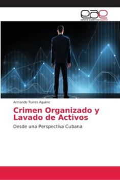 Paperback Crimen Organizado y Lavado de Activos [Spanish] Book
